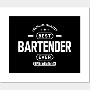 Bartender - Best Bartender Ever w Posters and Art